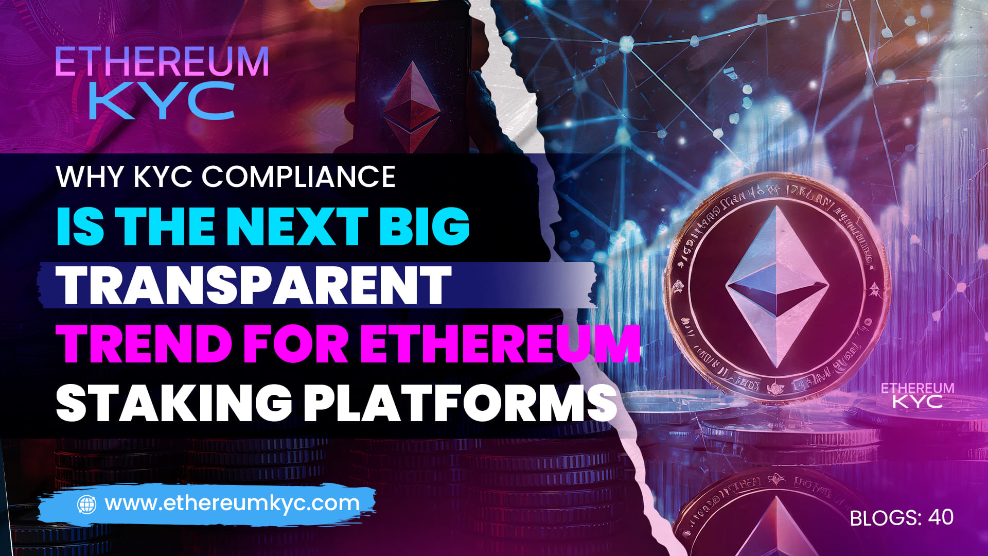 Why KYC Compliance is the Next Big Trend for Ethereum Staking Platforms
